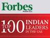 Forbes ME honors Mr. Dilip Rahulan as one of the Top 100 Indian Leaders in the UAE