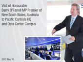 Visit of Honourable Barry O’Farrell MP Premier of New South Wales to Pacific Controls HQ and Data Center Campus